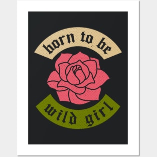 Born to be Wild Girl Posters and Art